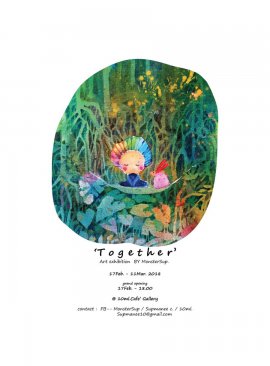 Together Exhibition By MonsterSup.