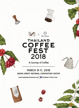 Thailand Coffee Fest 2018 A Journey of Coffee จากต้นจนจิบ