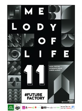 Melody Of Life 11: Future Factory