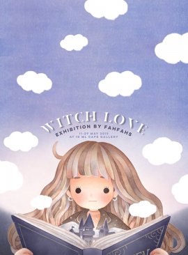 WITCH LOVE: Exhibition by Fahfahs