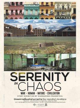 Serenity in Chaos Story Exhibition by Wannasingh Prasertkul