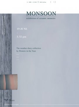 Monsoon : Exhibition of Ceramic Memoirs