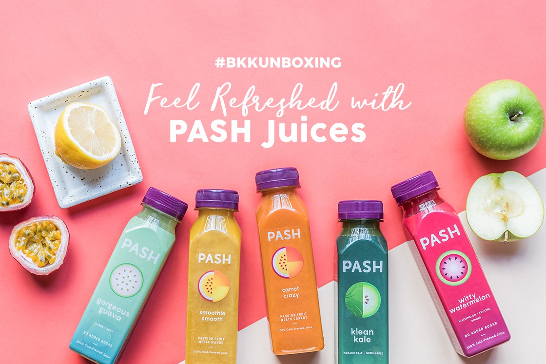 PASH Juices น้ำผลไม้สกัดเย็นที่เสิร์ฟความสดชื่นเหมือนมีเชฟมาคั้นสดให้ดื่มถึงบ้าน