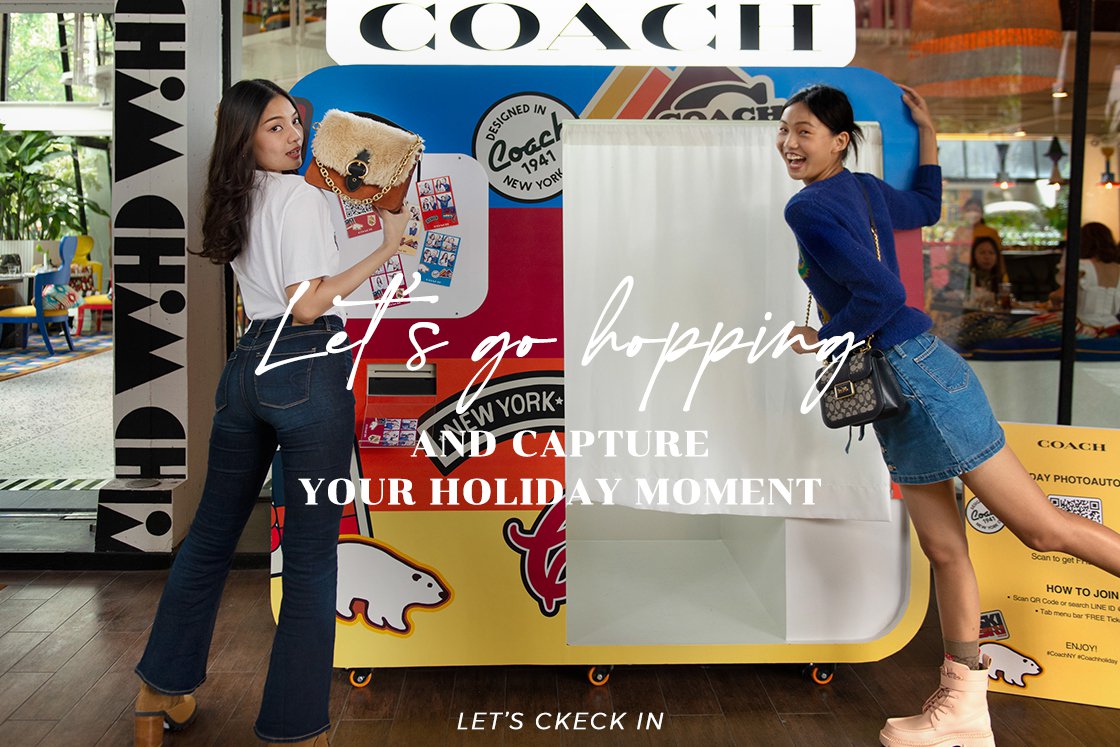 'Capture Your Holiday Moment' ให้ได้รูปเก๋กับ COACH Photoautomat ที่ 4 ร้านสุดชิค