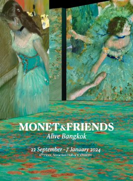 Monet & Friends Alive Bangkok