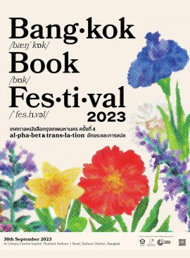 Bangkok Book Festival 2023 : al·pha·bet & trans·la·tion 